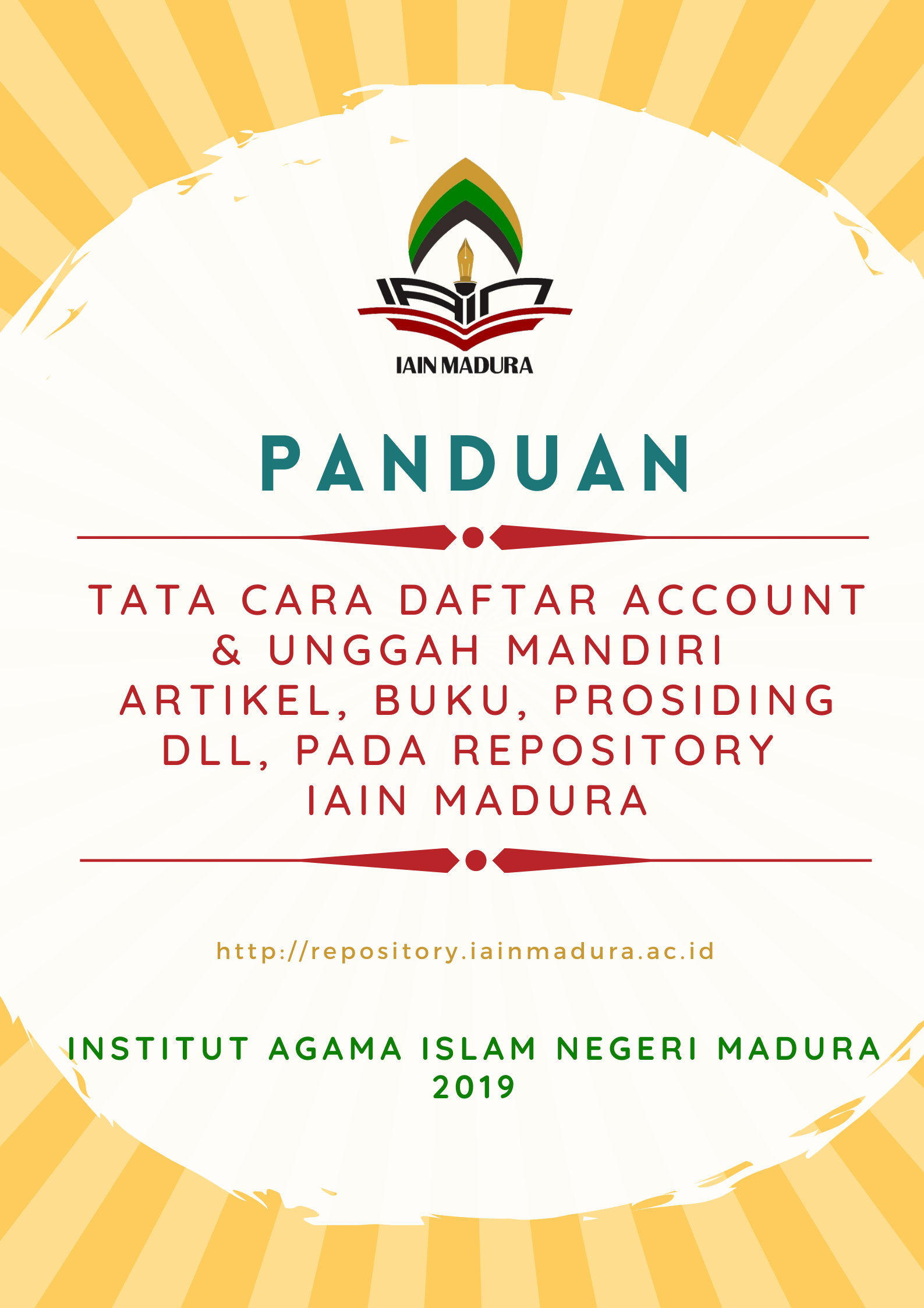 Panduan Tata Cara Pendaftaran Akun dan Unggah Mandiri Pada e-Repository