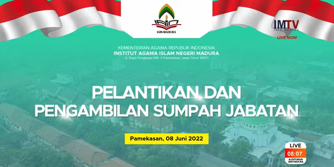 Institut Agama Islam Negeri (IAIN) Madura Lantik 19 Pejabat Baru Periode 2022-2026