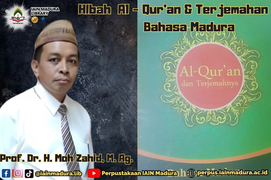 Prof. Dr. H. Moh Zahid, M. Ag. Hibahkan Al-Qur’an dan Terjemahan Bahasa Madura