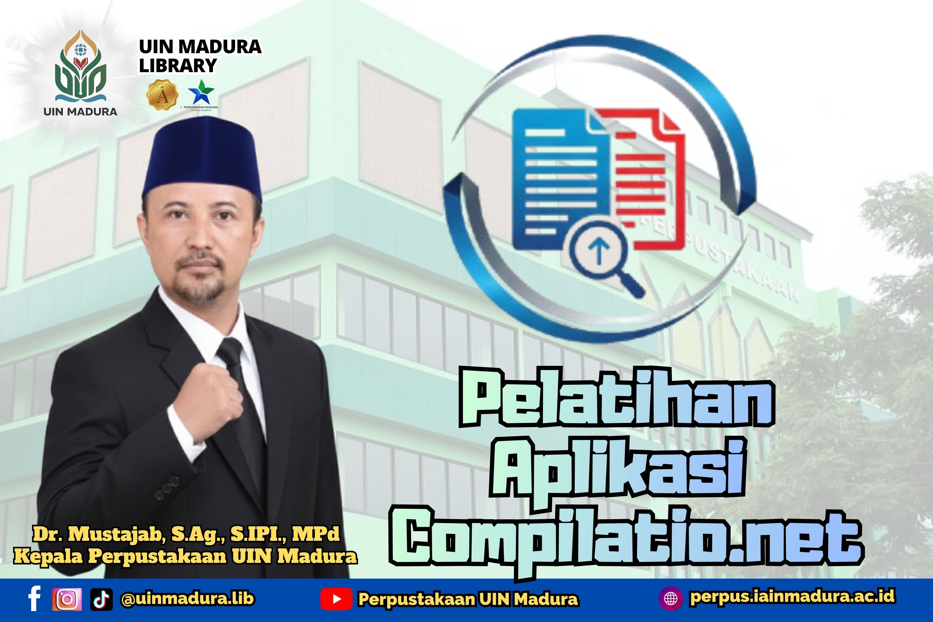 Kepala Perpustakaan UIN Madura Inisiasi Pelatihan Aplikasi Compilatio.net