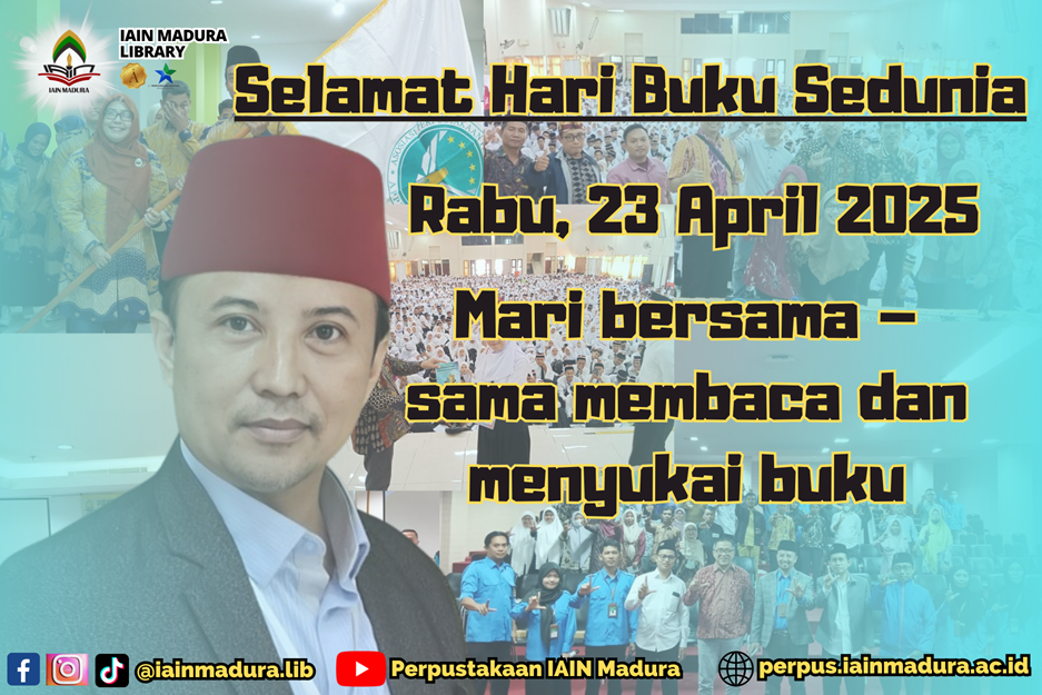 Perpustakaan IAIN Madura: Bersama – Sama membaca dan Menyukai Buku