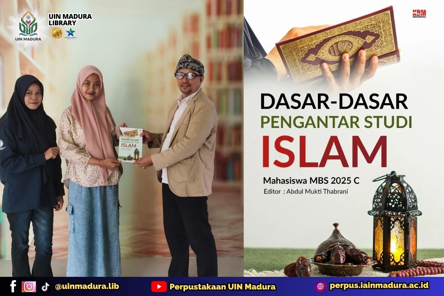 Mahasiswa MBS 2025 C Hibahkan Buku Dasar-Dasar Pengantar Studi Islam ke Perpustakaan UIN Madura